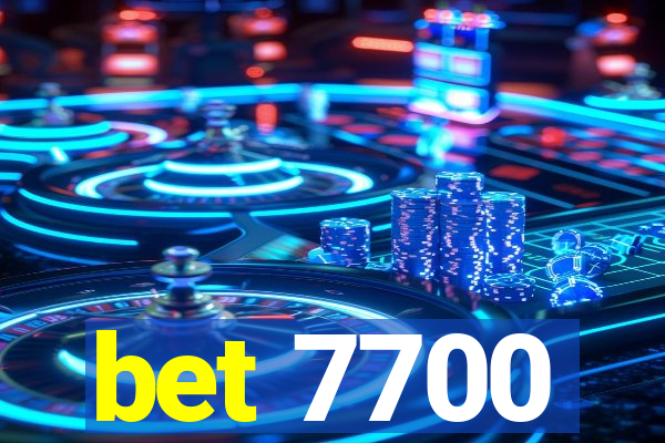 bet 7700